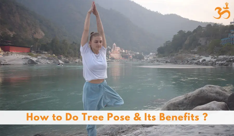 Benefits of Tree Pose (Vrikshasana): Steps and Hold Time